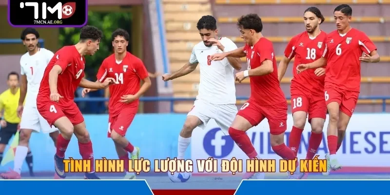 Tình hình lực lượng với đội hình dự kiến 